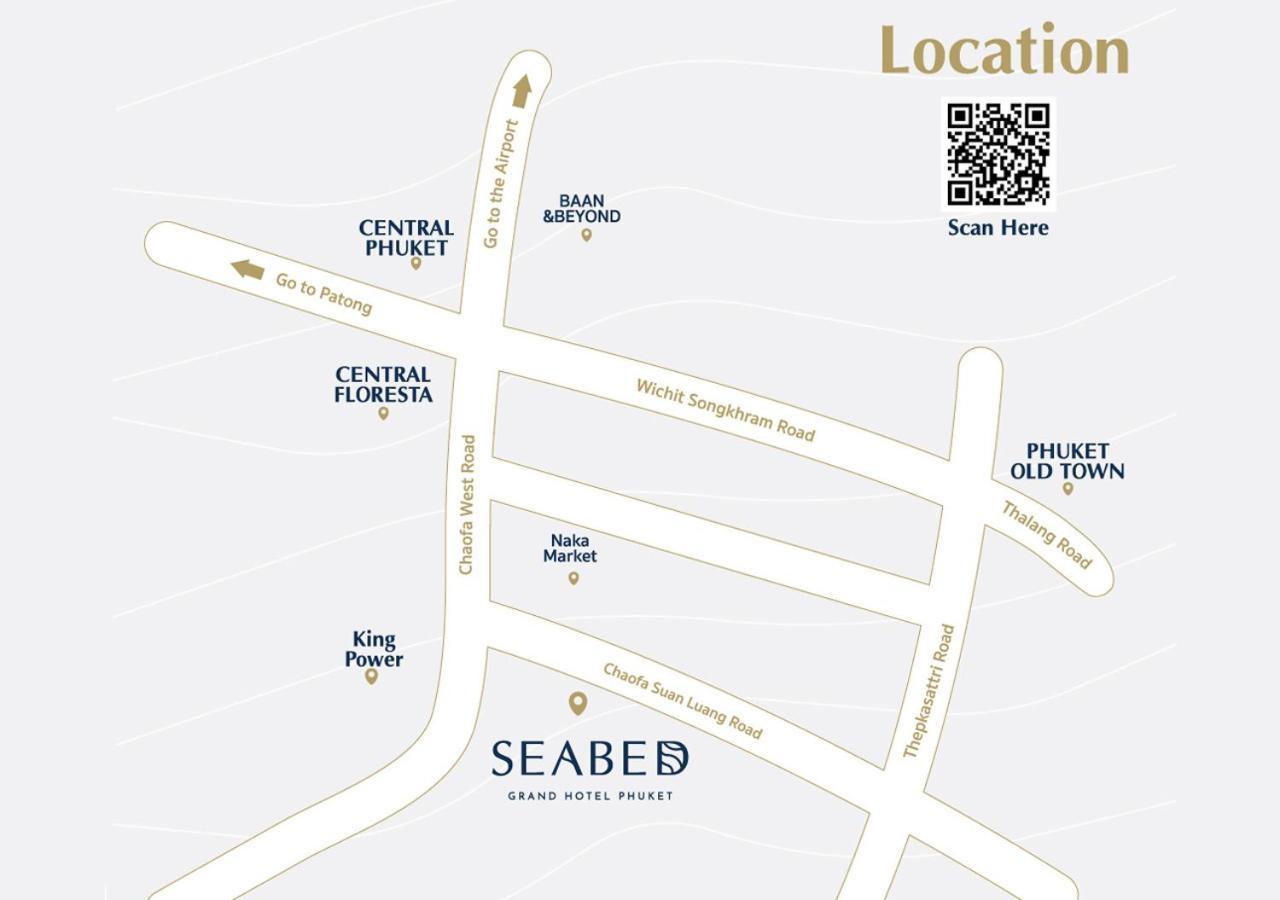 Seabed Grand Hotel Phuket - Sha Extra Plus Eksteriør billede Location of Seabees